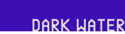 Dark Water